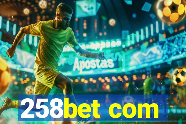 258bet com